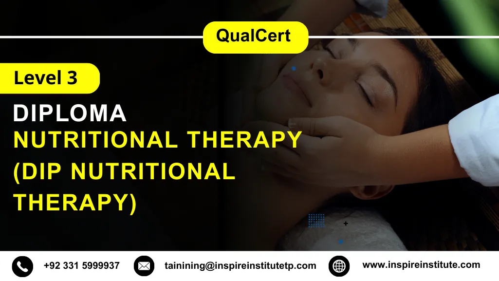 QualCert Level 3 Diploma in Nutritional Therapy (Dip Nutritional Therapy)