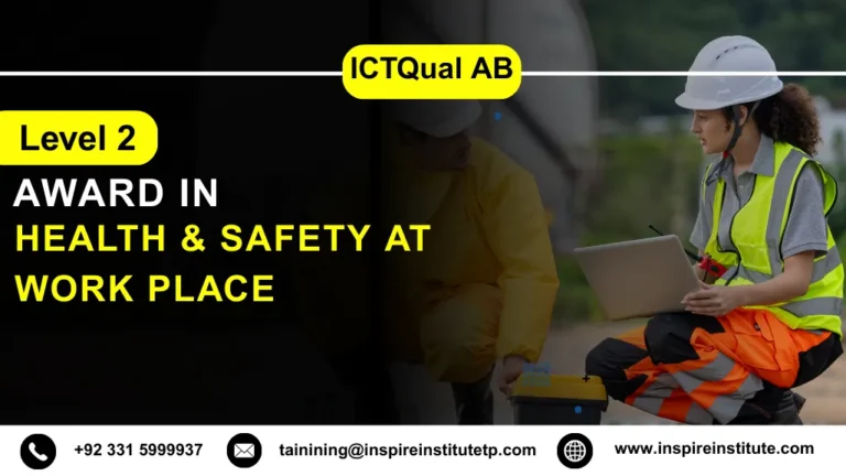 ICTQual AB Level 2 Award in Health & Safety at Work Place