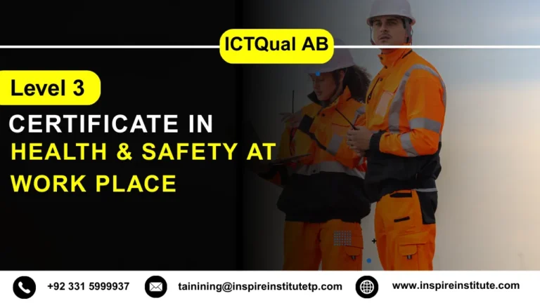ICTQual AB Level 3 Certificate in Health & Safety at Work Place