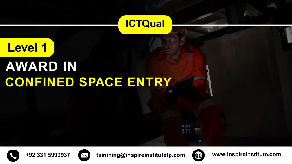 ICTQual Level 1 Award in Confined Space Entry
