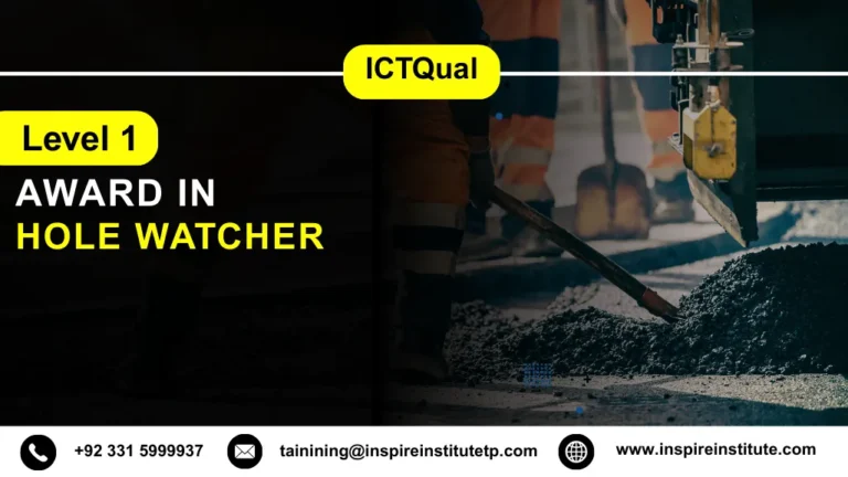 ICTQual Level 1 Award in Hole Watcher