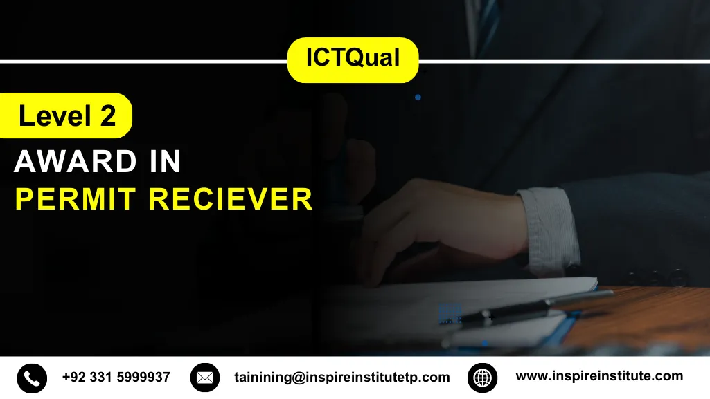 ICTQual Level 2 Award in Permit Reciever