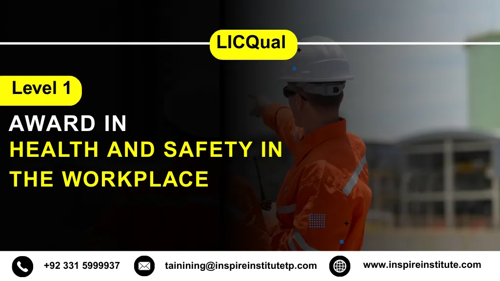 LICQual Level 1 Award in Health and Safety in the Workplace