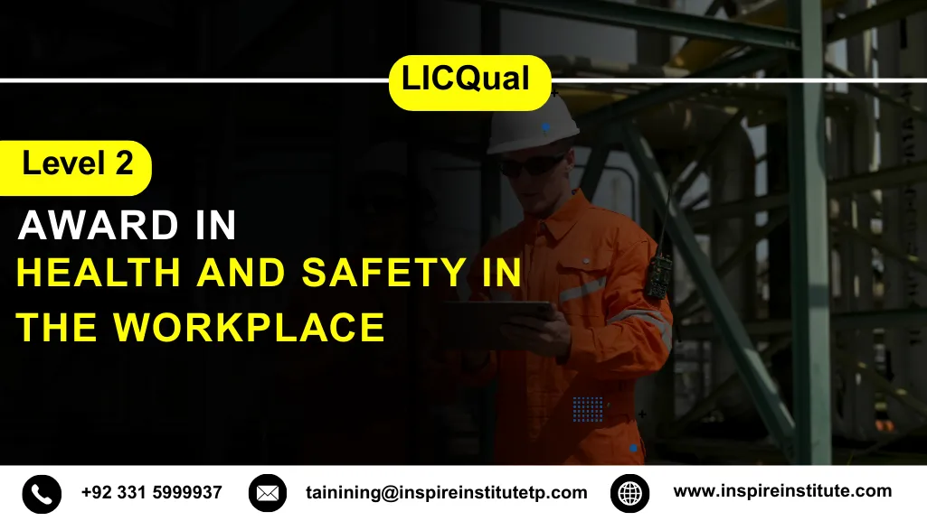 LICQual Level 2 Award in Health and Safety in the Workplace