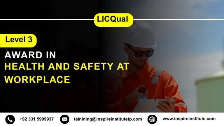 LICQual Level 3 Award in Health and Safety at Workplace