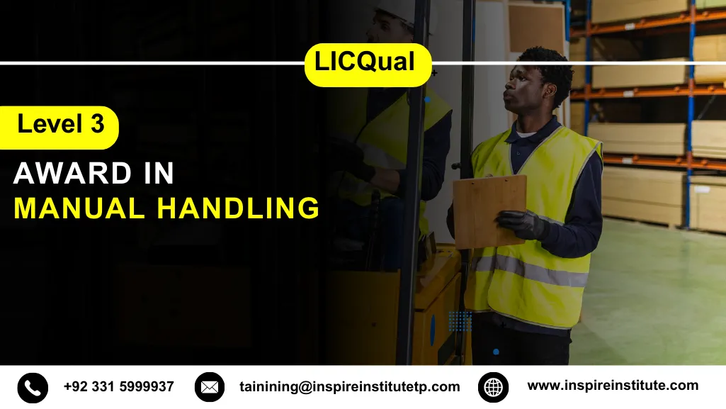 LICQual Level 3 Award in Manual Handling