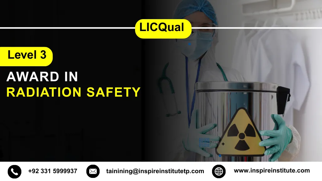 LICQual Level 3 Award in Radiation Safety