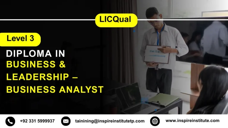 LICQual Level 3 Diploma in Business & Leadership – Business Analyst