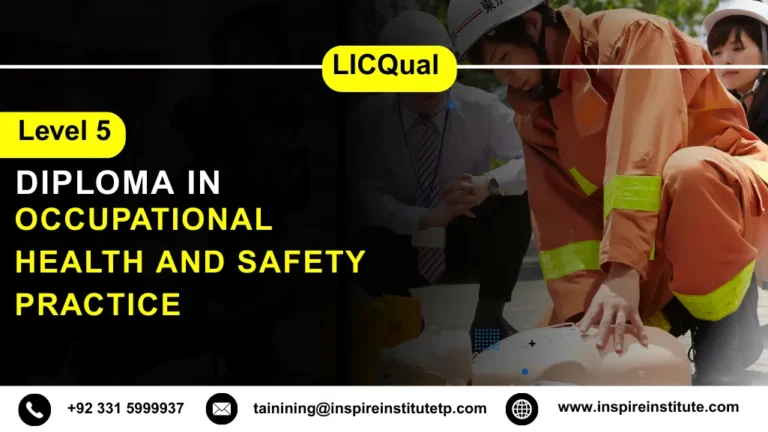 LICQual Level 5 Diploma in Occupational Health and Safety Practice