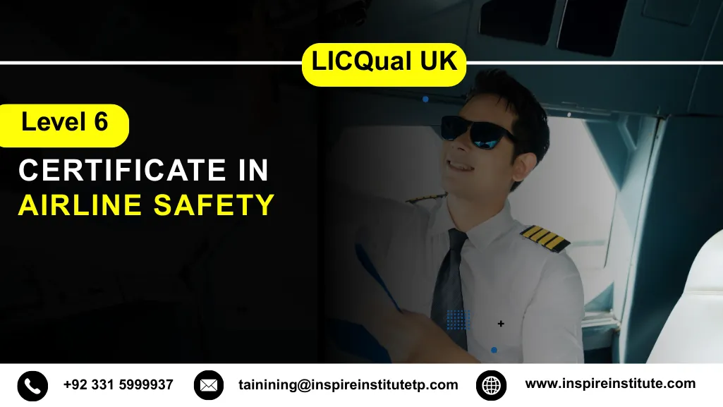 LICQual UK Level 3 Certificate in Airline Safety