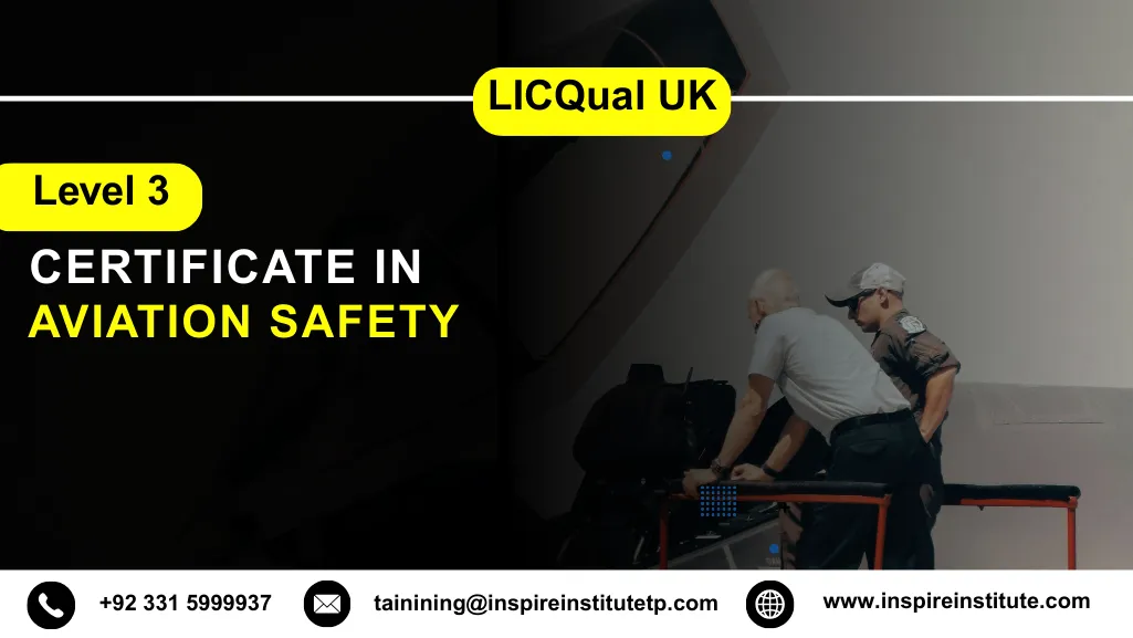 LICQual UK Level 3 Certificate in Aviation Safety