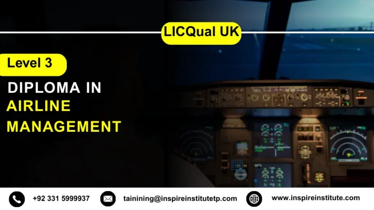 LICQual UK Level 3 Diploma in Airline Management