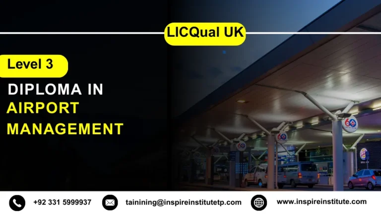 LICQual UK Level 3 Diploma in Airport Management