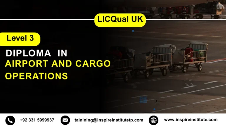 LICQual UK Level 3 Diploma in Airport and Cargo Operations