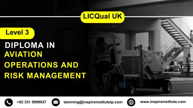 LICQual UK Level 3 Diploma in Aviation Operations and Risk Management