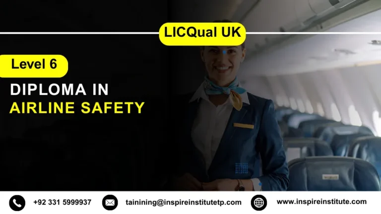 LICQual UK Level 6 Diploma in Airline Safety