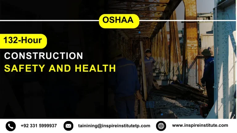 OSHA 132-Hour Construction Safety and Health