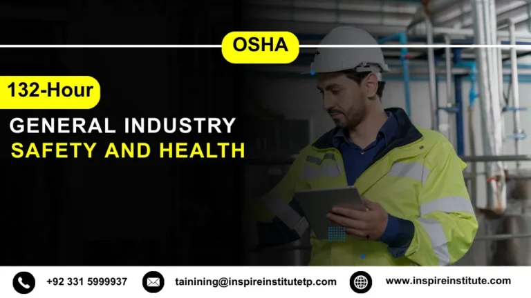 OSHA 132-Hour General Industry Safety and Health