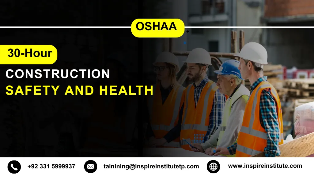 OSHA 30-Hour Construction Safety and Health