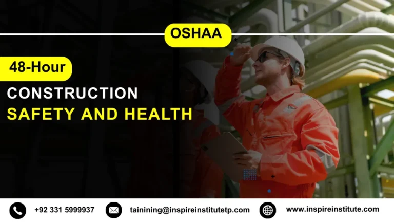 OSHA 48-Hour Construction Safety and Health