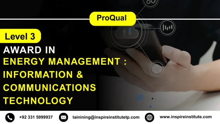 ProQual Level 3 Award in Energy Management : Information & Communications Technology