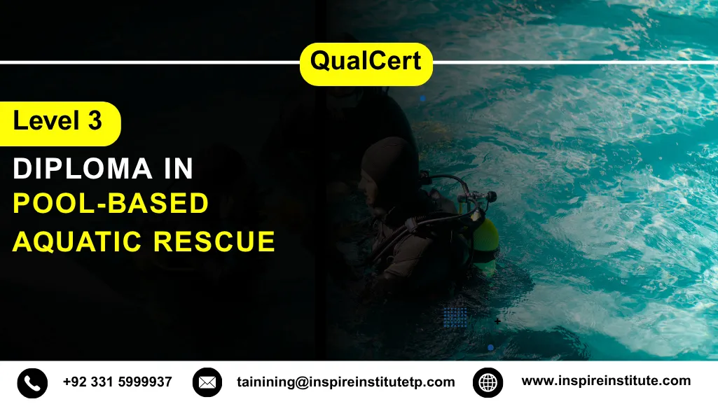 QualCert Level 3 Diploma in Pool-based Aquatic Rescue