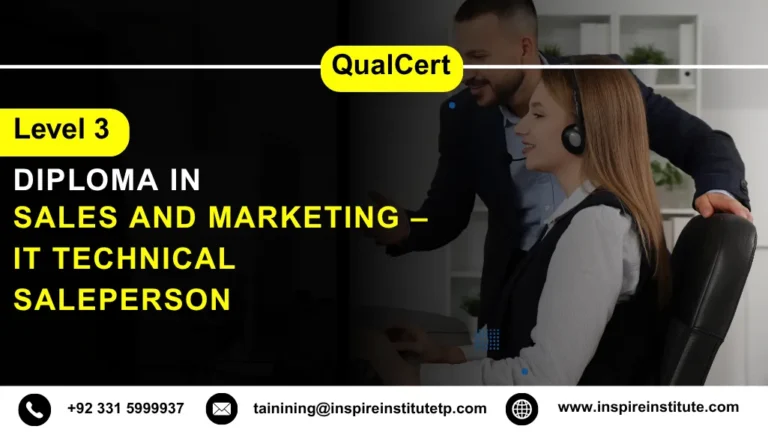 QualCert Level 3 Diploma in Sales and Marketing – IT Technical Saleperson