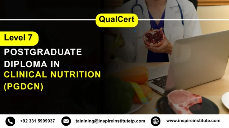 QualCert Level 7 Postgraduate Diploma in Clinical Nutrition (PgDCN)