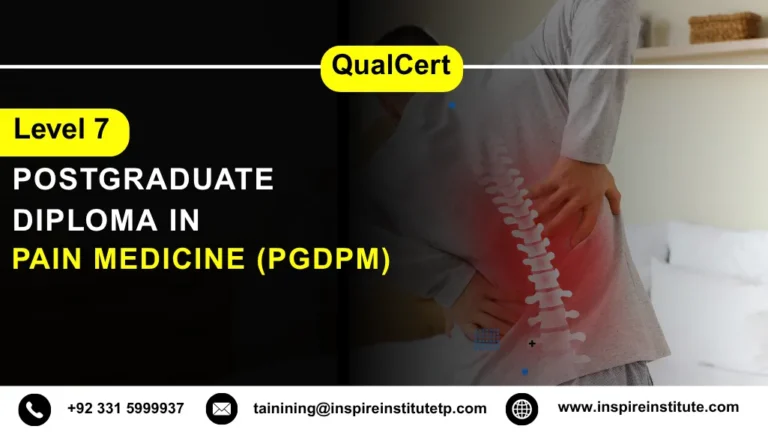 QualCert Level 7 Postgraduate Diploma in Pain Medicine (PgDPM)
