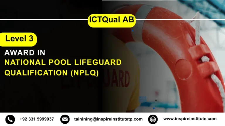 ICTQual AB Level 3 Award in National Pool Lifeguard Qualification (NPLQ)