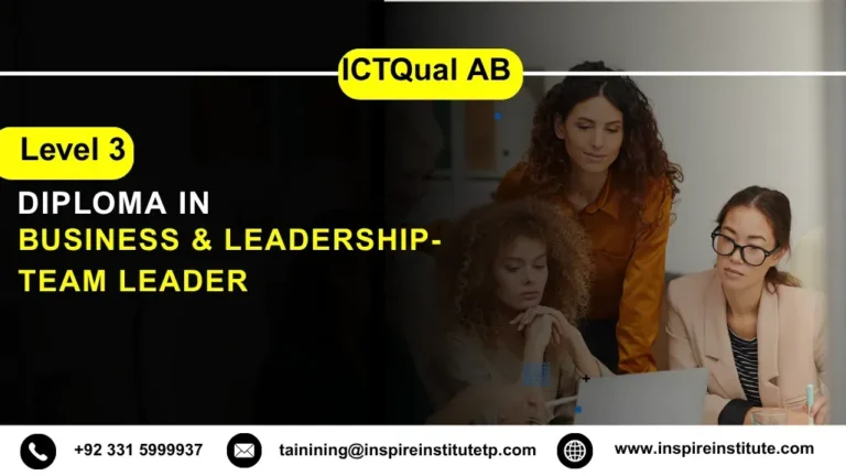 ICTQual AB Level 3 Diploma in Business & Leadership-Team leader