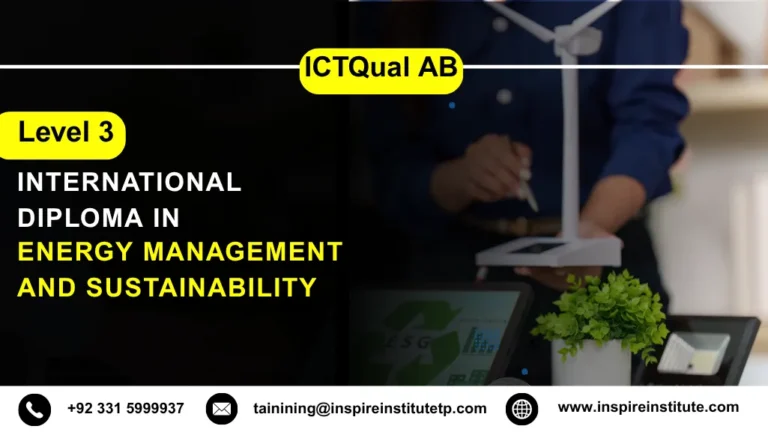 ICTQual AB Level 3 International Diploma in Energy Management and Sustainability