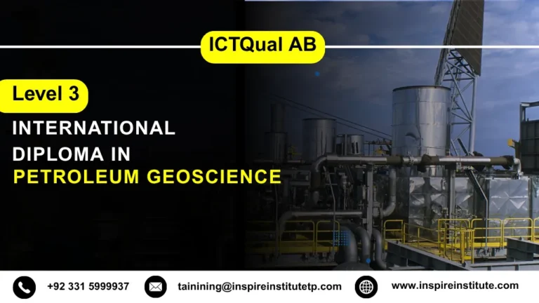 ICTQual AB Level 3 International Diploma in Petroleum Geoscience