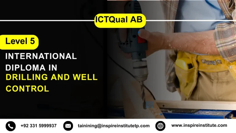 ICTQual AB Level 5 International Diploma in Drilling and Well Control