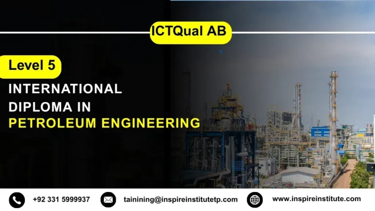 ICTQual AB Level 5 International Diploma in Petroleum Engineering