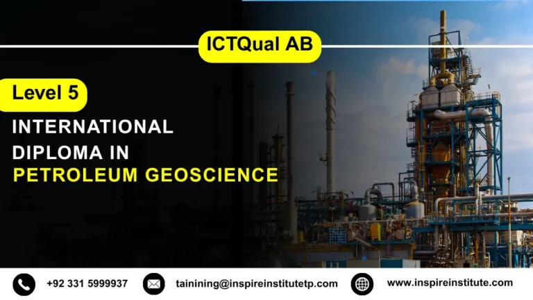 ICTQual AB Level 5 International Diploma in Petroleum Geoscience