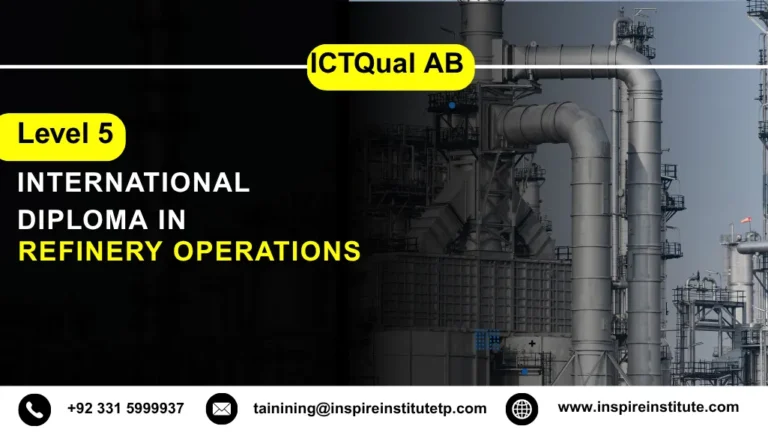 ICTQual AB Level 5 International Diploma in Refinery Operations