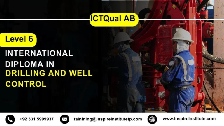 ICTQual AB Level 6 International Diploma in Drilling & Well Control