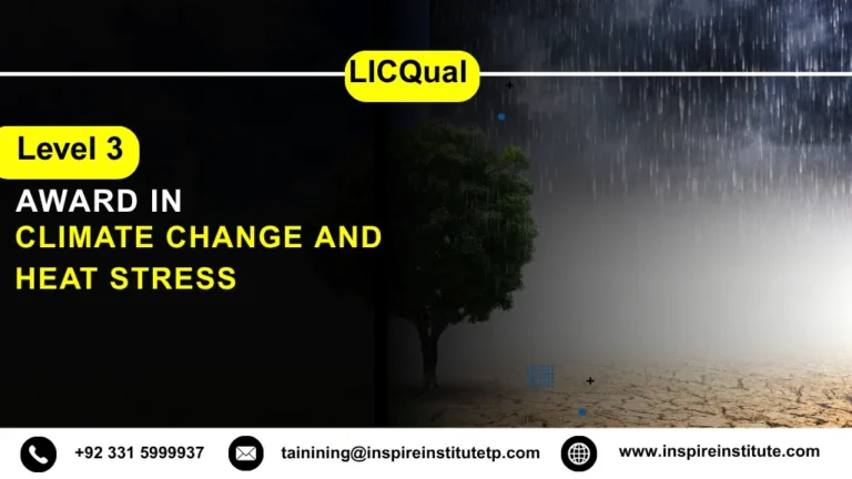 LICQual Level 3 Award in Climate Change and Heat Stress