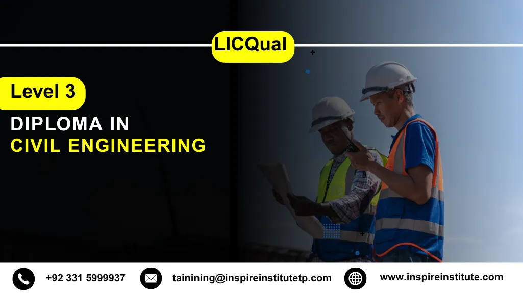 LICQual Level 3 Diploma in Civil Engineering