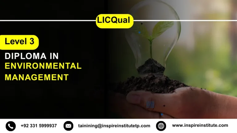 LICQual Level 3 Diploma in Environmental Management