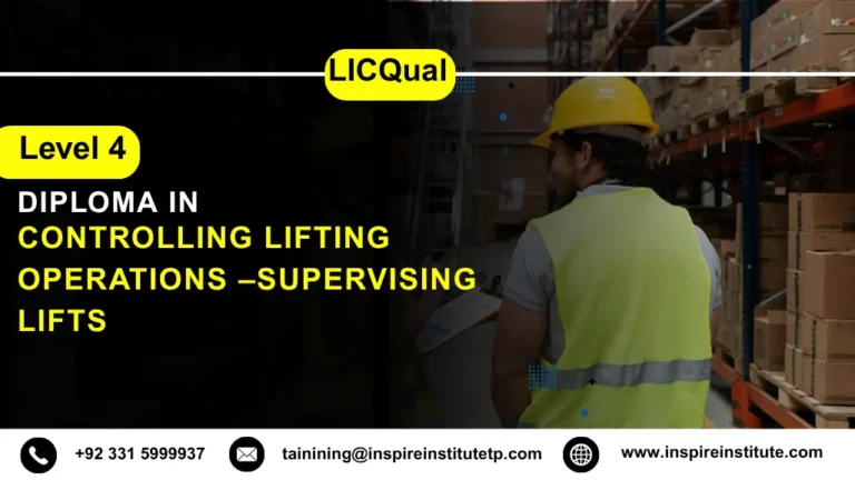 LICQual Level 4 Diploma in Controlling Lifting Operations –Supervising Lifts