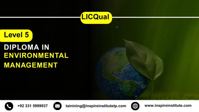 LICQual Level 5 Diploma in Environmental Management