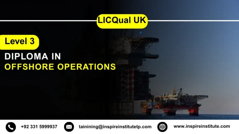 LICQual UK Level 3 Diploma in Offshore Operations