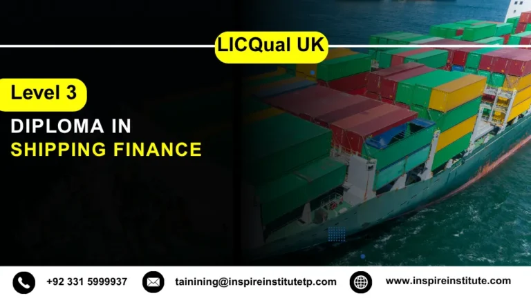LICQual UK Level 3 Diploma in Shipping Finance