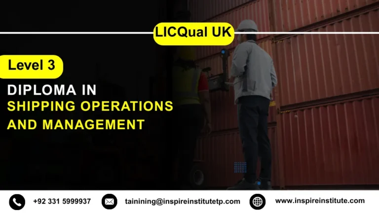 LICQual UK Level 3 Diploma in Shipping Operations and Management