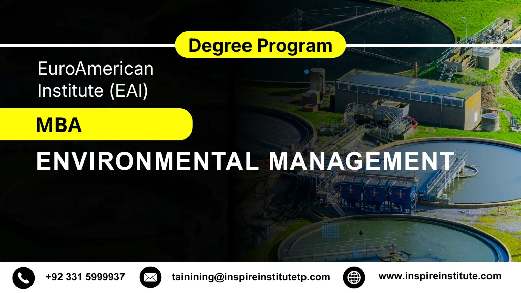 Master of Business Administration (MBA) in Environmental Management 4 Master of Business Administration (MBA) in Environmental Management