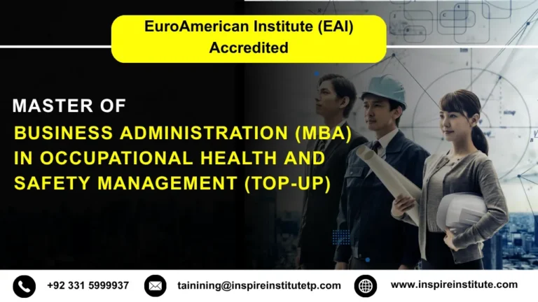 Master of Business Administration (MBA) in Occupational Health and Safety Management (Top-up)