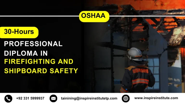 OSHAA 30-Hours Diploma in Firefighting and Shipboard Safety