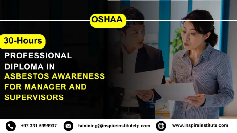 OSHAA 30-Hours Professional Diploma in Asbestos Awareness for Manager and Supervisors